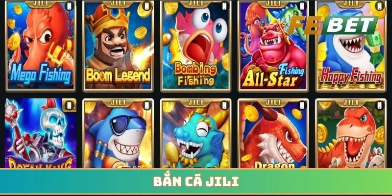 Bắn cá JILI