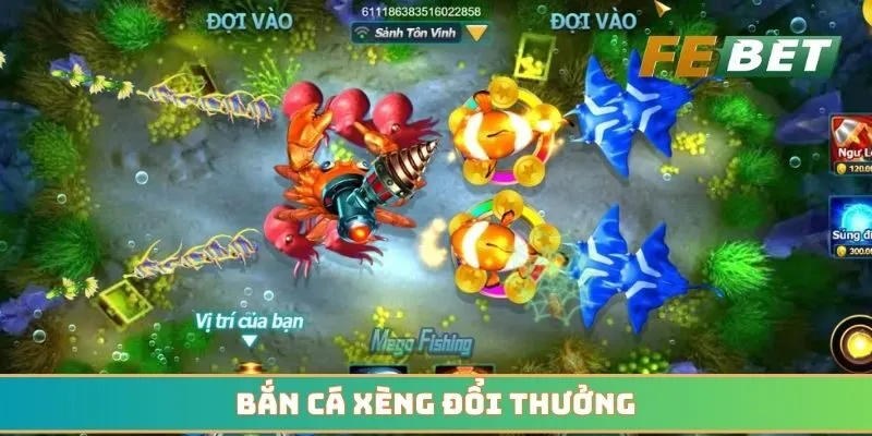 Bắn cá xèng đổi thưởng