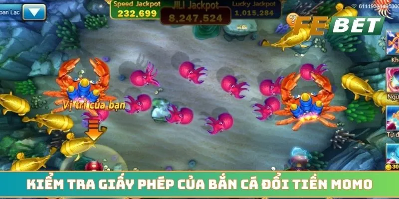 Kiểm tra giấy phép hợp pháp của bắn cá đổi tiền Momo