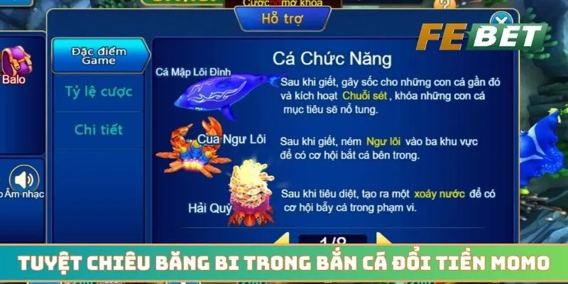 Tuyệt chiêu xả đạn băng bi trong bắn cá đổi tiền Momo